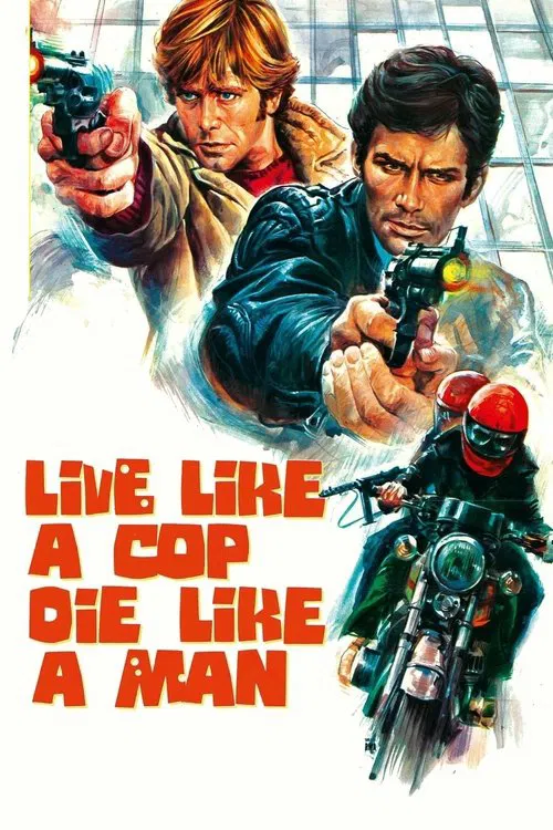Live Like a Cop, Die Like a Man فیلم