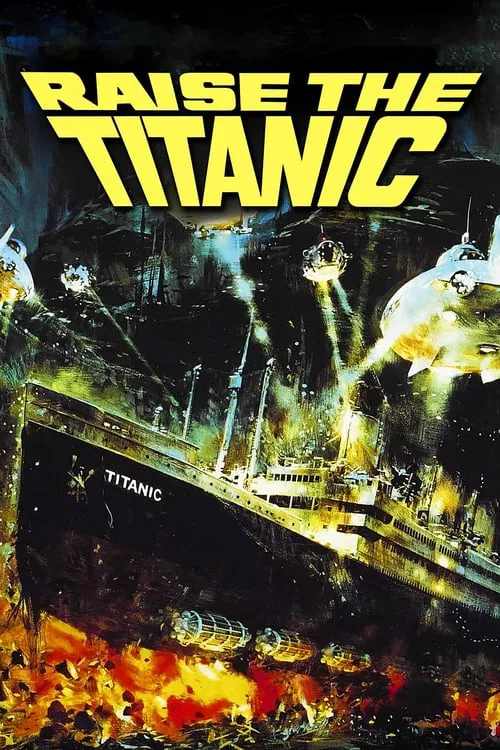 Raise the Titanic فیلم