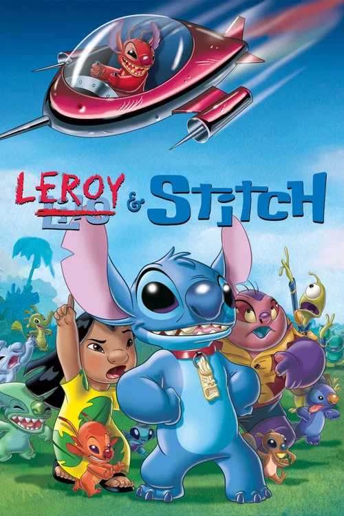 Leroy & Stitch فیلم