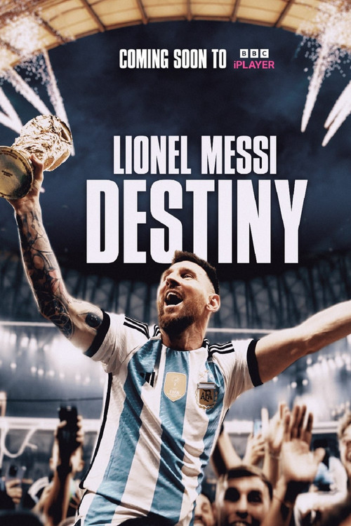 Lionel Messi: The Destiny فیلم