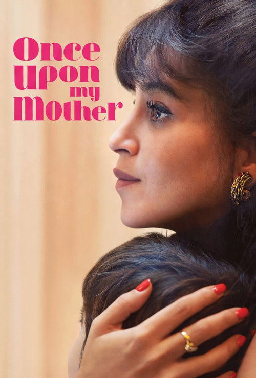 Once Upon a Time, My Mother فیلم