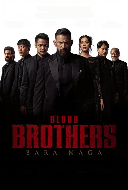 Bloody Brothers: Bara Naaga فیلم