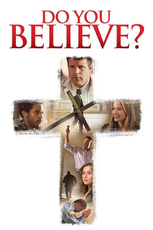 Do You Believe? فیلم