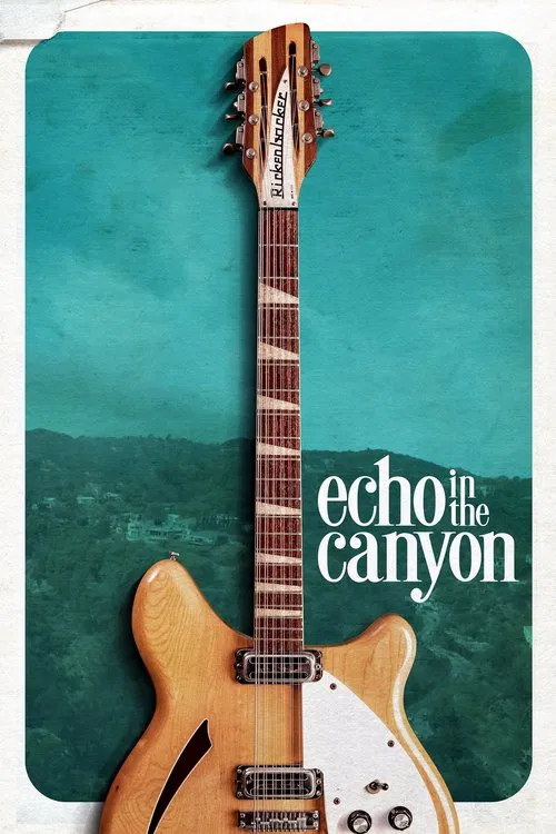Echo in the Canyon فیلم