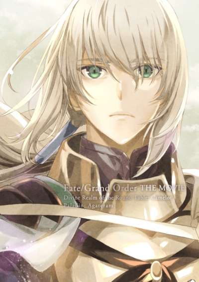 Fate/Grand Order: Shinsei Entaku Ryouiki Camelot 2 – Paladin; Agateram فیلم