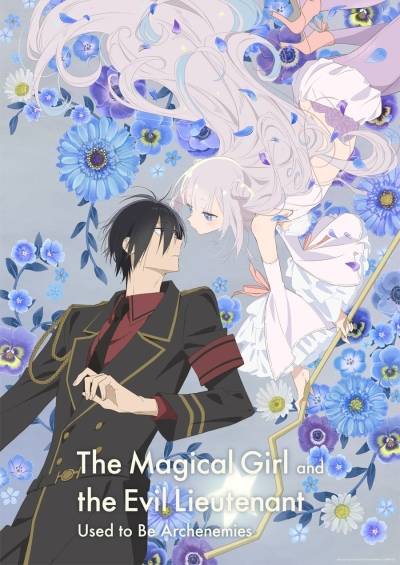 The Magical Girl and the Evil Lieutenant Used to Be Archenemies سریال