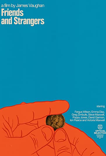 دوستان و غریبه ها فیلم