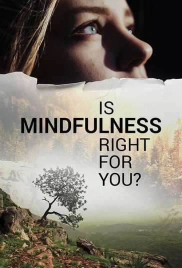 آیا ذهن‌آگاهی برای شما مناسب است؟ فیلم