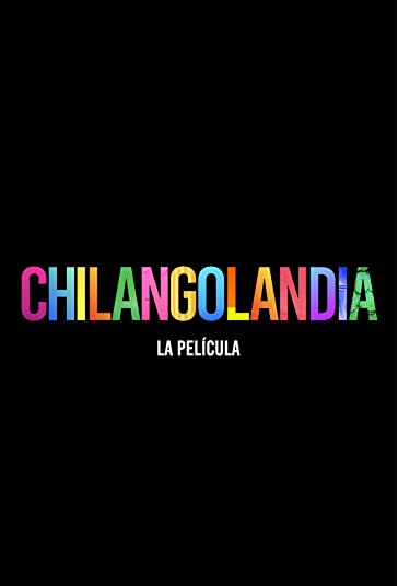 چیلانگولندیا فیلم