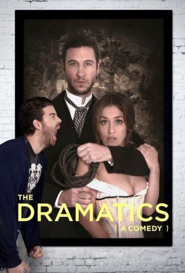 دراماتیک‌ها: یک کمدی فیلم