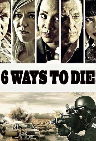 ۶ راه برای مردن فیلم