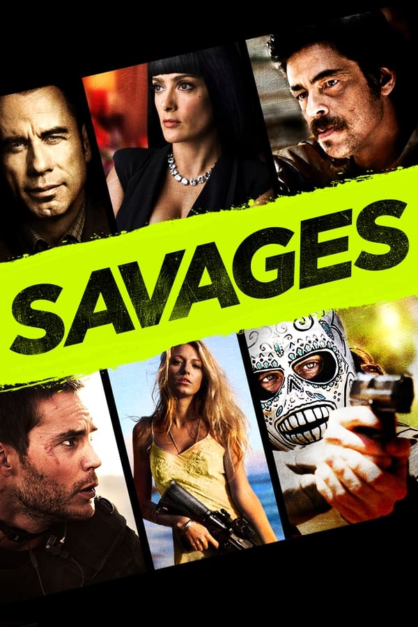 Savages فیلم