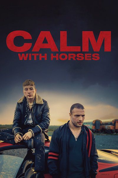 Calm with Horses فیلم
