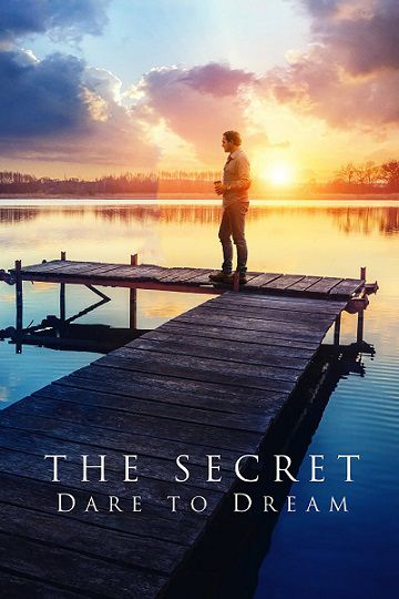 The Secret: Dare to Dream فیلم