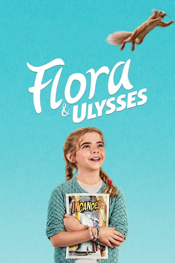 Flora & Ulysses فیلم