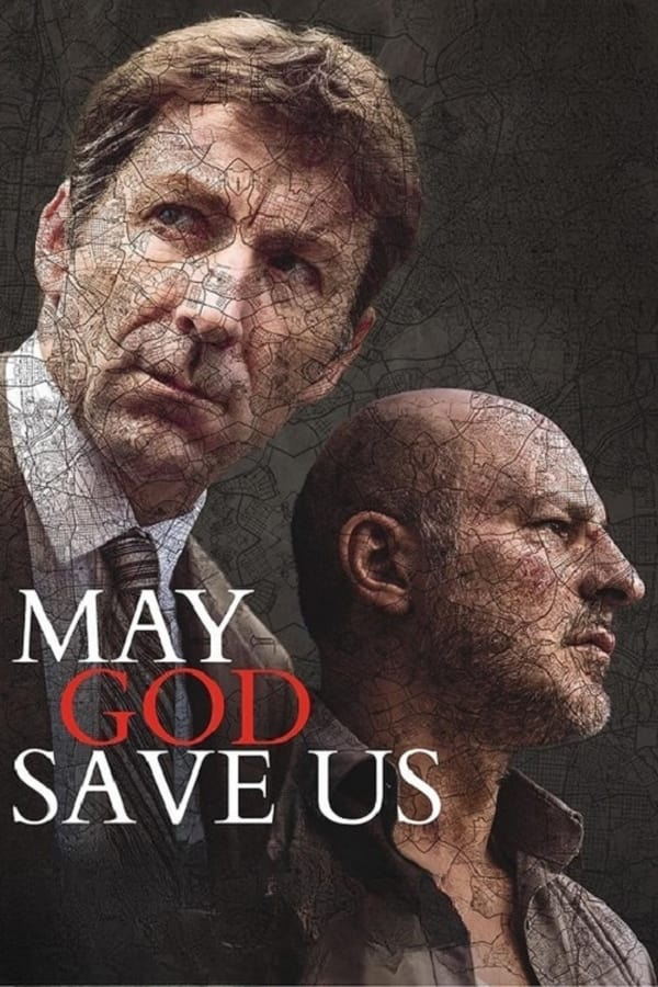 May God Save Us فیلم