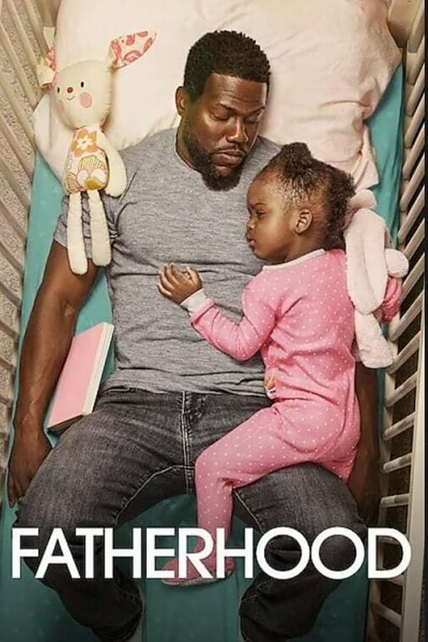 Fatherhood فیلم