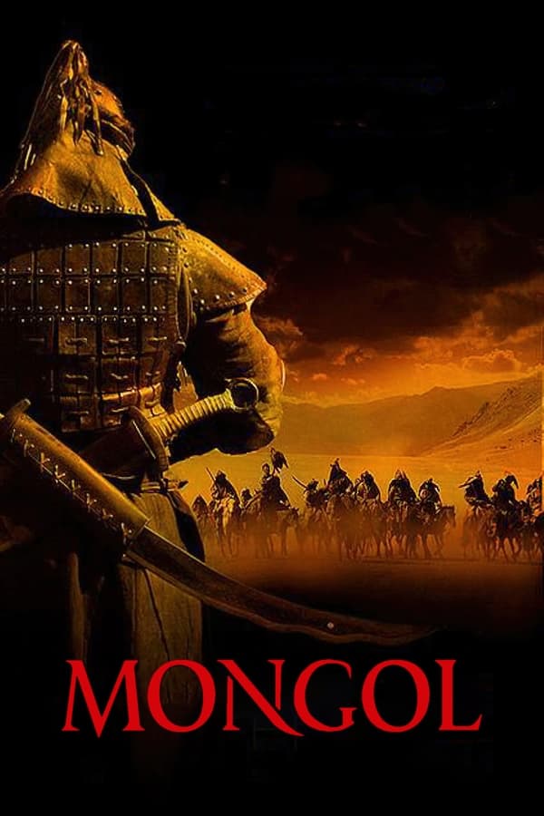Mongol: The Rise of Genghis Khan فیلم