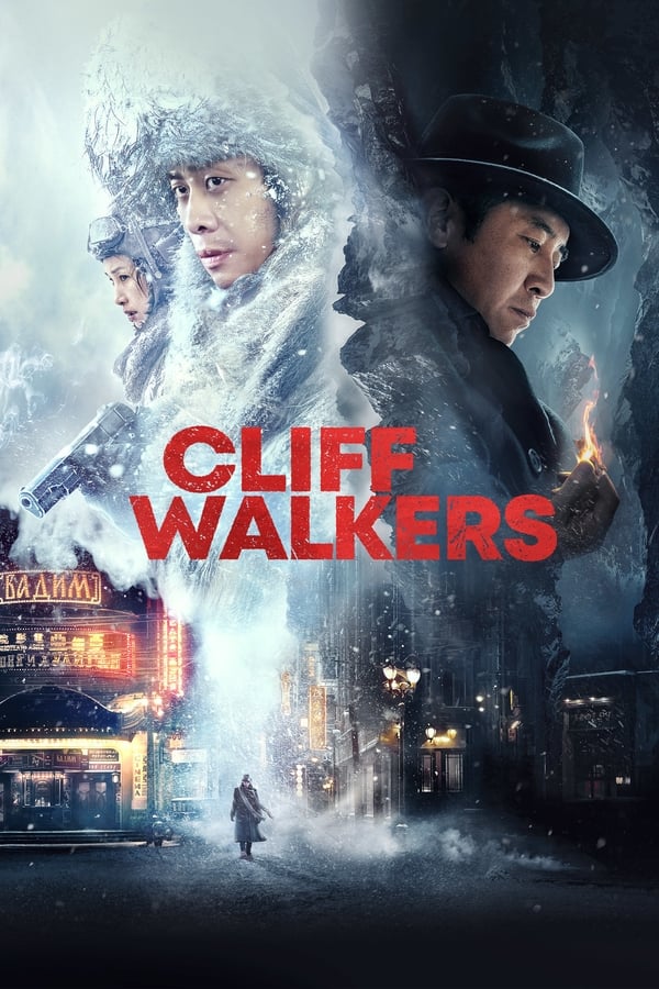 Cliff Walkers فیلم