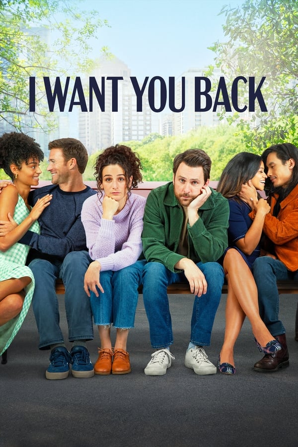 I Want You Back فیلم