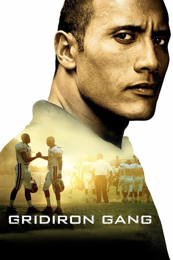 Gridiron Gang فیلم
