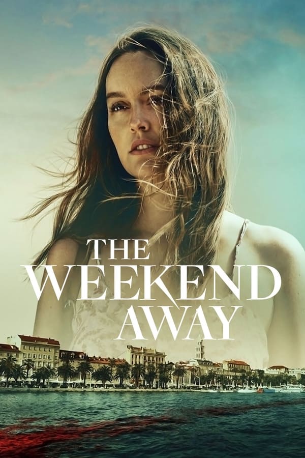 The Weekend Away فیلم