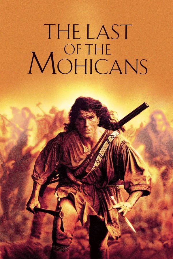 The Last of the Mohicans فیلم