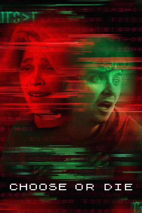 Choose or Die فیلم