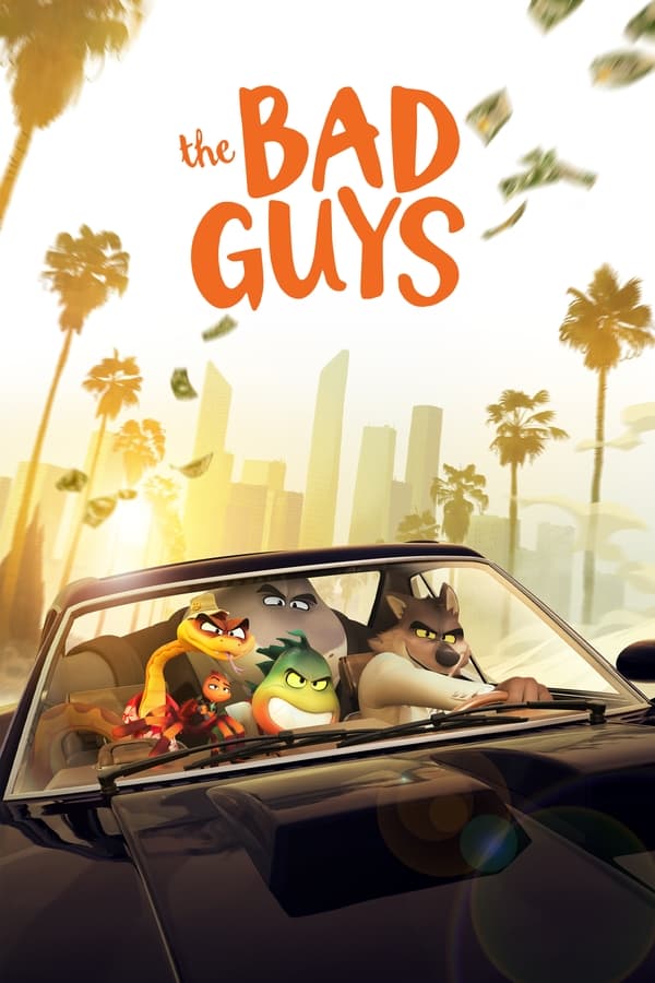 The Bad Guys فیلم