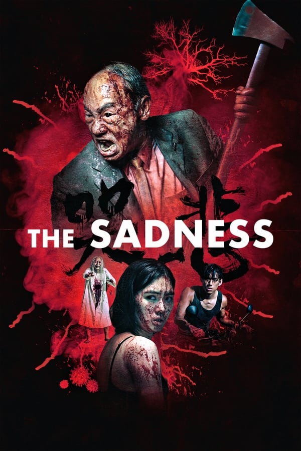 The Sadness فیلم