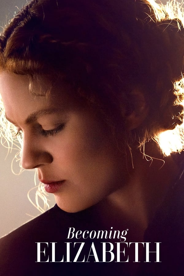 Becoming Elizabeth سریال