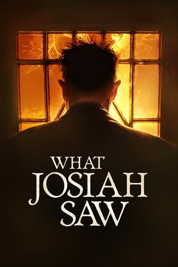 What Josiah Saw فیلم