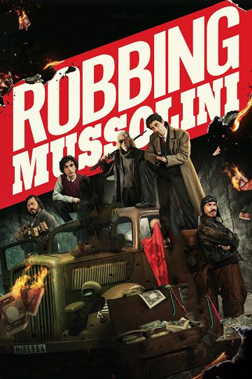 Robbing Mussolini فیلم