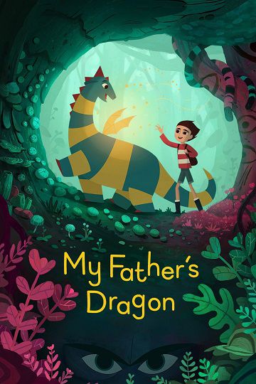 My Father’s Dragon فیلم