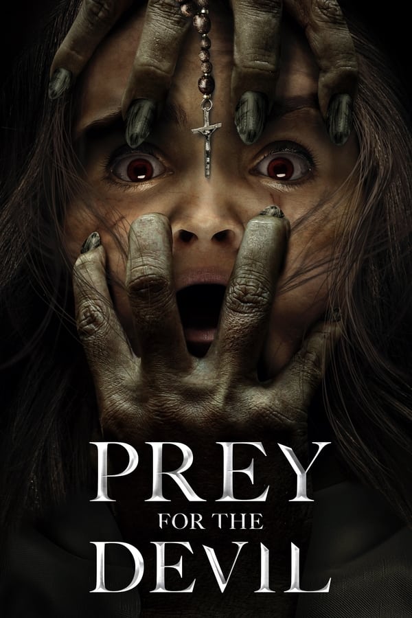 Prey for the Devil فیلم