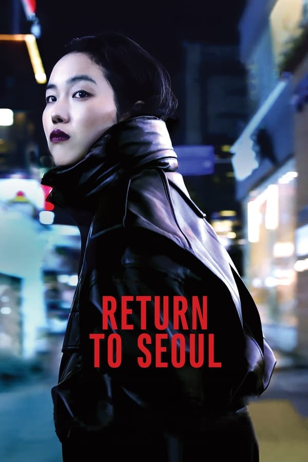 Return to Seoul فیلم