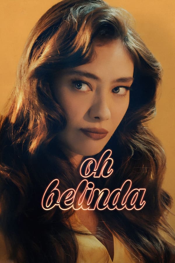 Oh Belinda فیلم