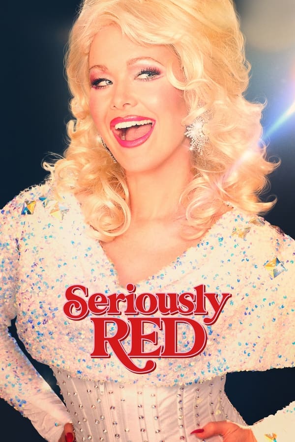 Seriously Red فیلم