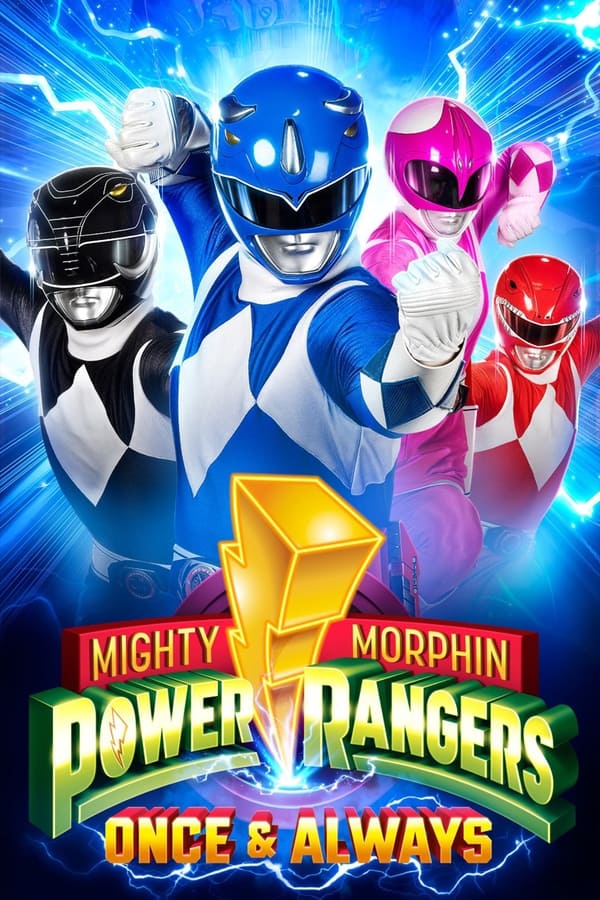 Mighty Morphin Power Rangers: Once & Always فیلم