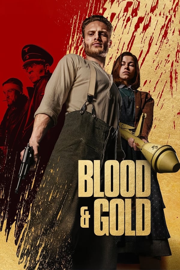 Blood & Gold فیلم