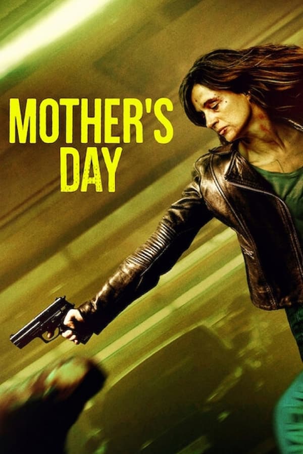 Mother’s Day فیلم