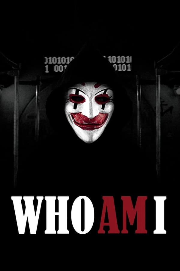 Who Am I فیلم