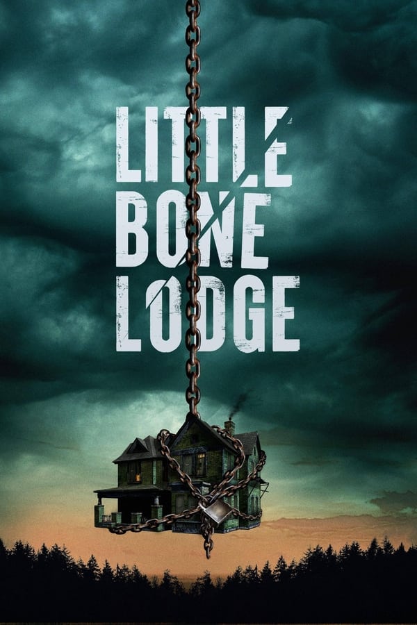 Little Bone Lodge فیلم