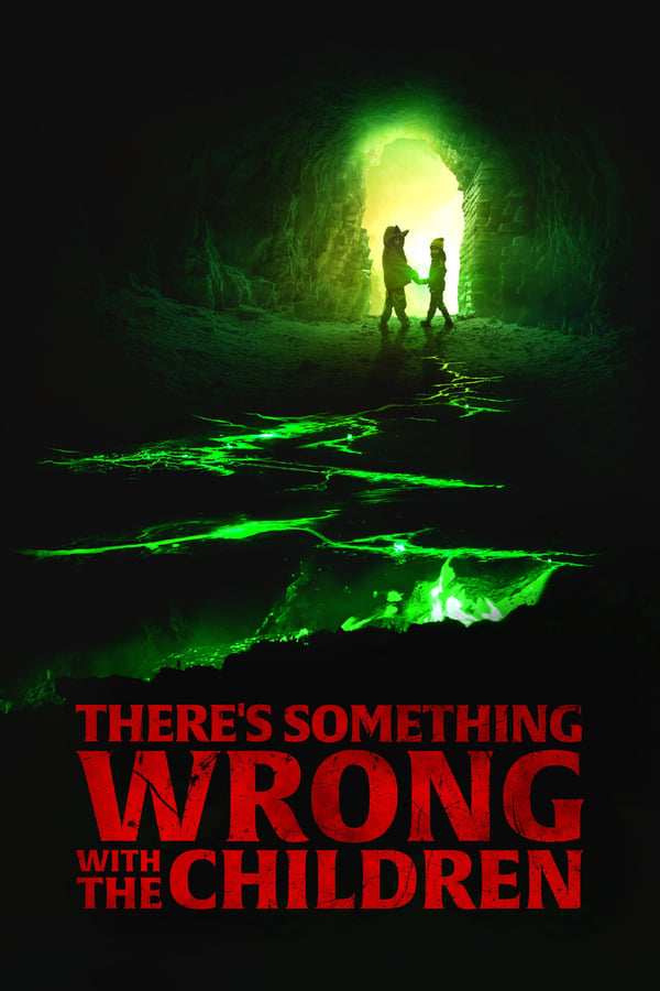 There’s Something Wrong with the Children فیلم