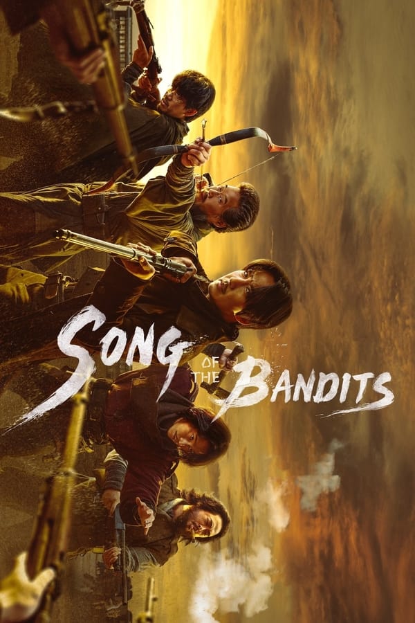 Song of the Bandits سریال