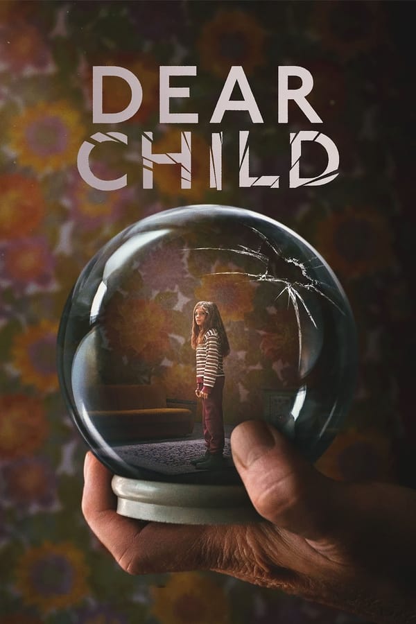 Dear Child سریال
