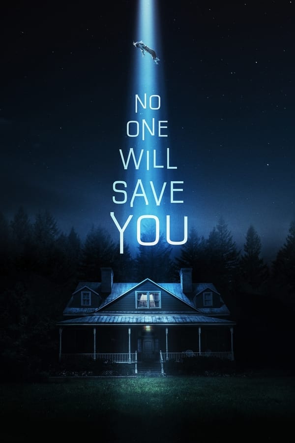 No One Will Save You فیلم