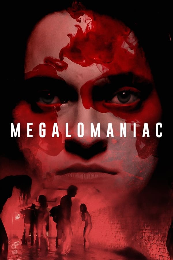 Megalomaniac فیلم