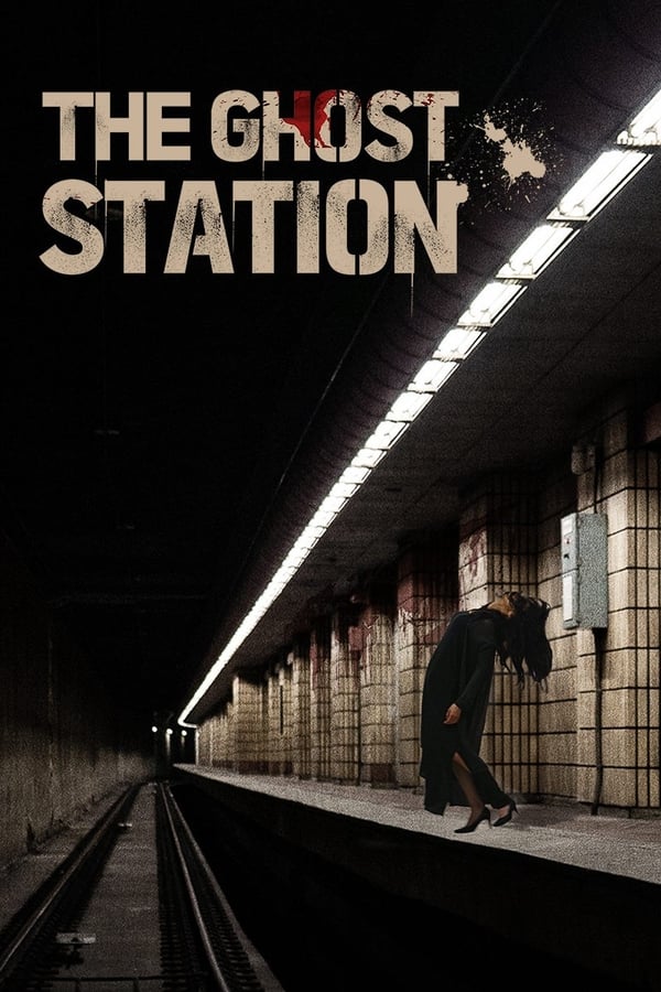 The Ghost Station فیلم