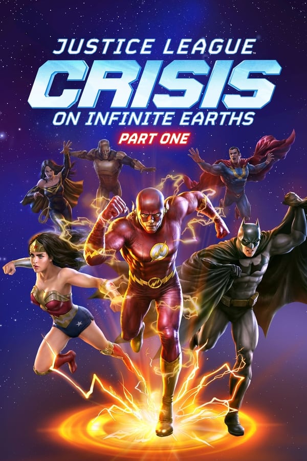Justice League: Crisis on Infinite Earths – Part One فیلم